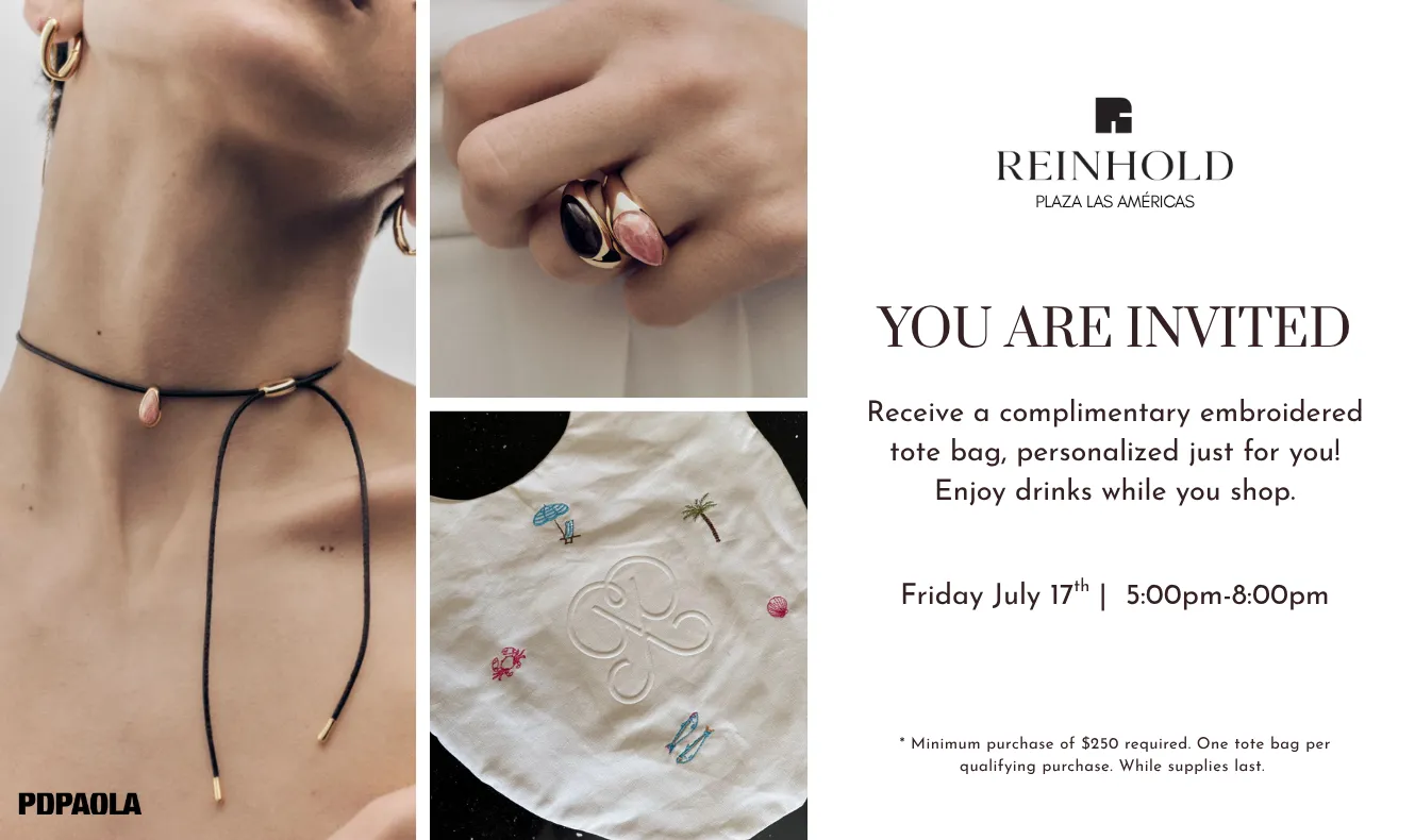 Reinhold Plaza Las Américas invitation for PDPAOLA jewelry event on July 17, featuring model wearing gold hoop earrings, black cord choker with pearl charm, and layered gemstone rings, alongside a white embroidered tote bag with beach-themed designs.
